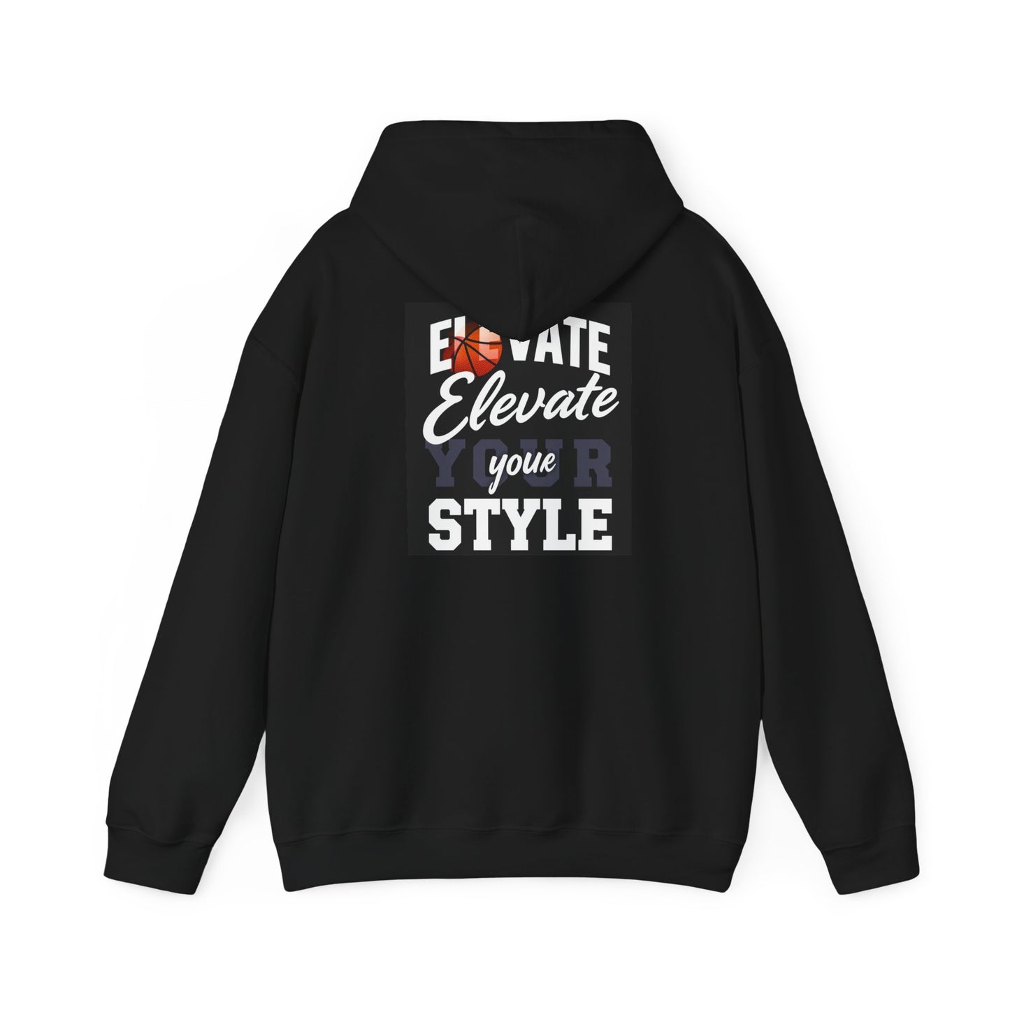 "Elevate Your Style" Hooded Sweatshirt