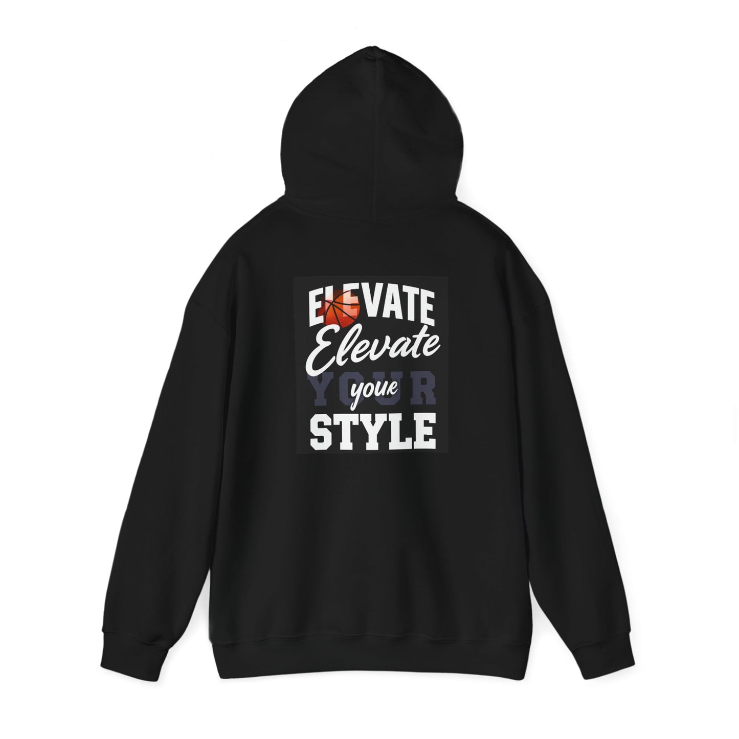 "Elevate Your Style" Hooded Sweatshirt